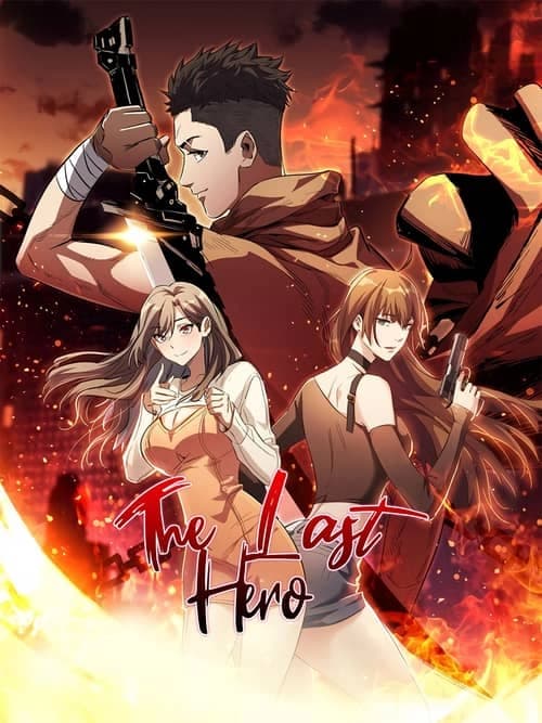 Cover of The Last Hero, I Am Picking up Attributes and Items in Last Days